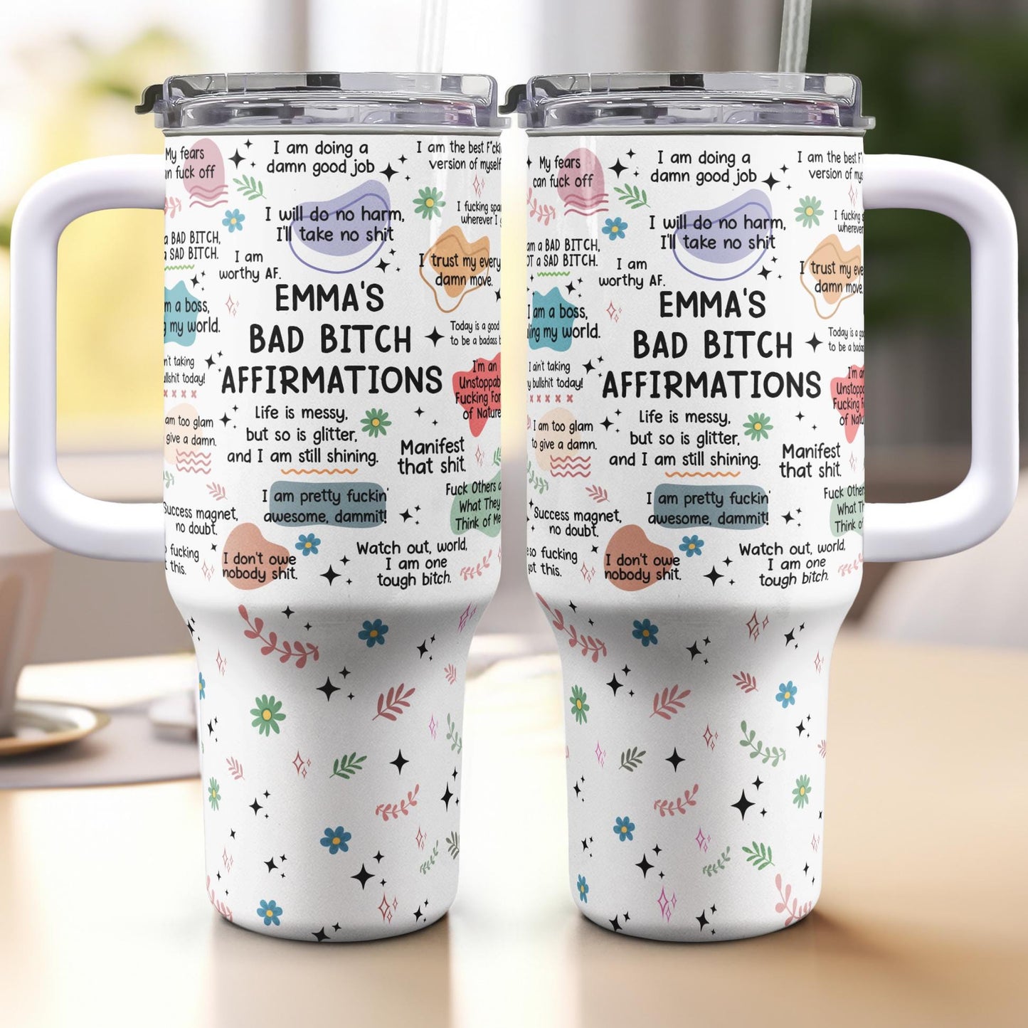 40oz Personalized Badass Affirmation Tumbler: Stainless Steel Travel Mug